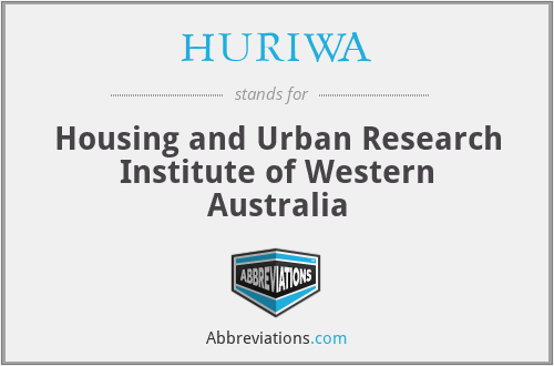 HURIWA - Housing and Urban Research Institute of Western Australia