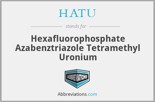 HATU - Hexafluorophosphate Azabenztriazole Tetramethyl Uronium
