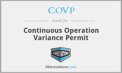 COVP - Continuous Operation Variance Permit