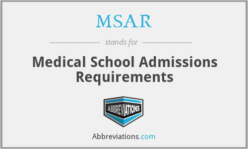 MSAR - Medical School Admissions Requirements