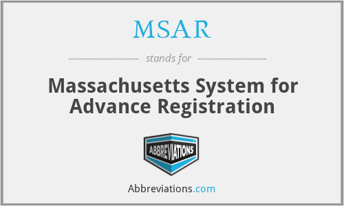 MSAR - Massachusetts System for Advance Registration