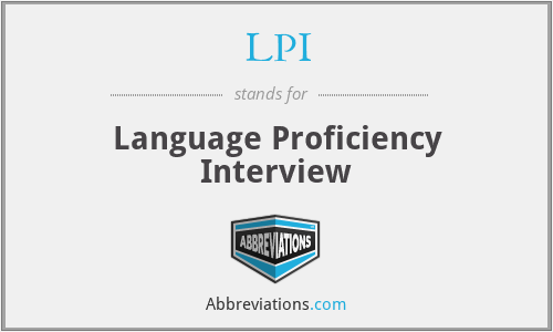 LPI - Language Proficiency Interview