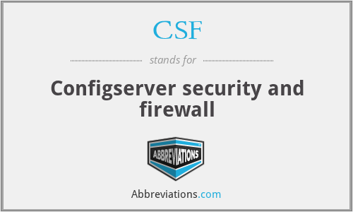 CSF - Configserver security and firewall