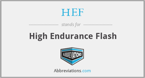 HEF - High Endurance Flash