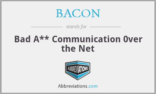 BACON - Bad A** Communication 0ver the Net