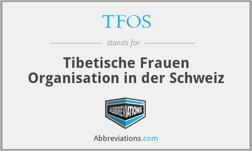 TFOS - Tibetische Frauen Organisation in der Schweiz