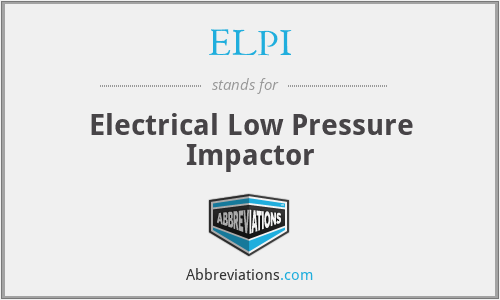 ELPI - Electrical Low Pressure Impactor