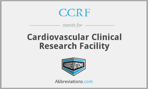 CCRF - Cardiovascular Clinical Research Facility