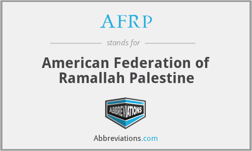 AFRP - American Federation of Ramallah Palestine