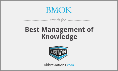 BMOK - Best Management of Knowledge