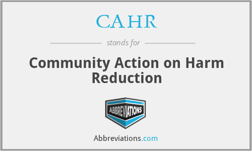 CAHR - Community Action on Harm Reduction