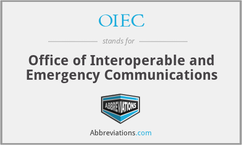 OIEC - Office of Interoperable and Emergency Communications