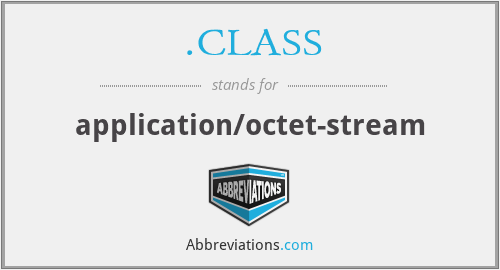 .CLASS - application/octet-stream