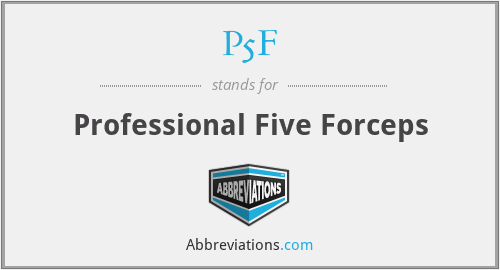 P5F - Professional Five Forceps