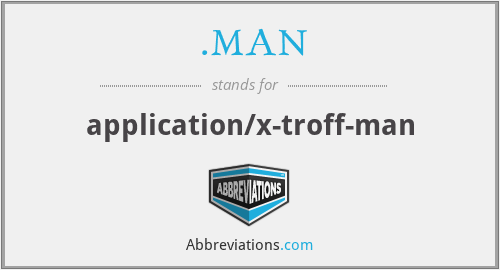 .MAN - application/x-troff-man