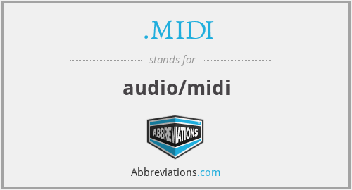 .MIDI - audio/midi