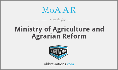 MoAAR - Ministry of Agriculture and Agrarian Reform