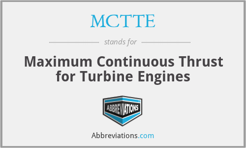 MCTTE - Maximum Continuous Thrust for Turbine Engines