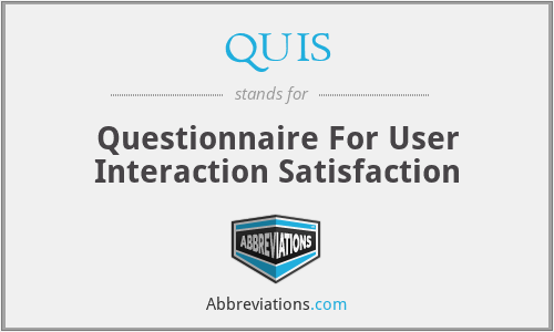 QUIS - Questionnaire For User Interaction Satisfaction
