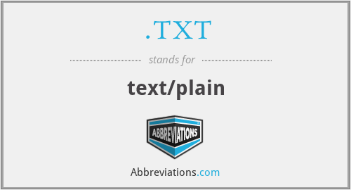 .TXT - text/plain