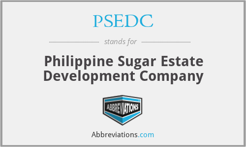 PSEDC - Philippine Sugar Estate Development Company