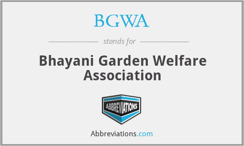 BGWA - Bhayani Garden Welfare Association