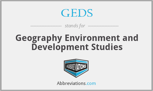 GEDS - Geography Environment and Development Studies