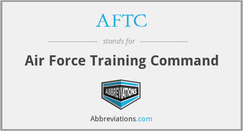 AFTC - Air Force Training Command