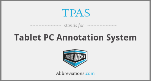 TPAS - Tablet PC Annotation System