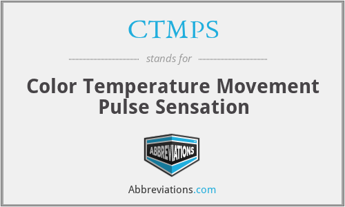 CTMPS - Color Temperature Movement Pulse Sensation