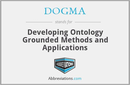 DOGMA - Developing Ontology Grounded Methods and Applications