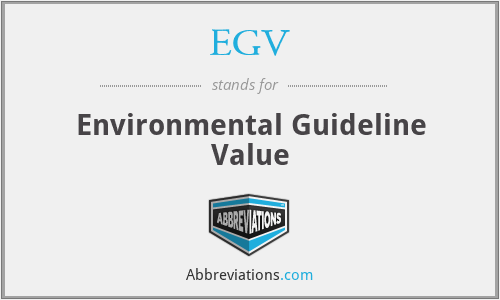 EGV - Environmental Guideline Value