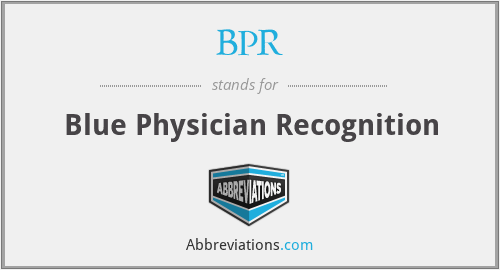 BPR - Blue Physician Recognition