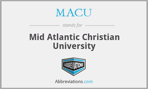 MACU - Mid Atlantic Christian University