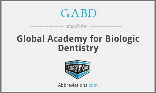 GABD - Global Academy for Biologic Dentistry