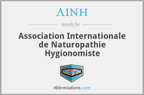AINH - Association Internationale de Naturopathie Hygionomiste