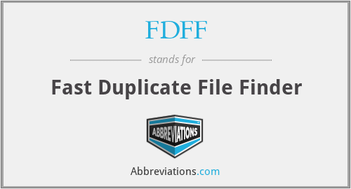 FDFF - Fast Duplicate File Finder