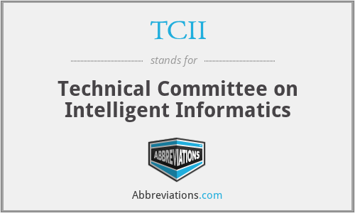 TCII - Technical Committee on Intelligent Informatics