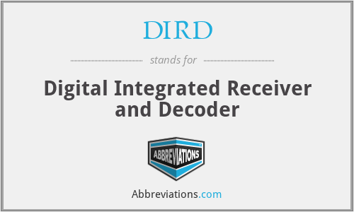 DIRD - Digital Integrated Receiver and Decoder