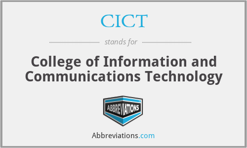 CICT - College of Information and Communications Technology