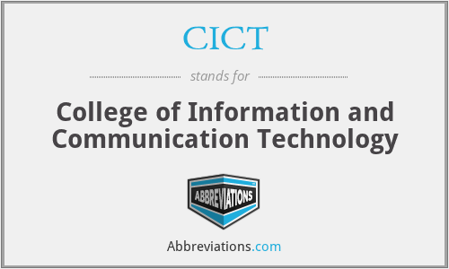 CICT - College of Information and Communication Technology