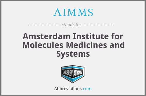 AIMMS - Amsterdam Institute for Molecules Medicines and Systems