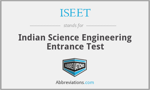 ISEET - Indian Science Engineering Entrance Test