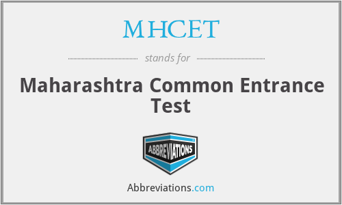 MHCET - Maharashtra Common Entrance Test
