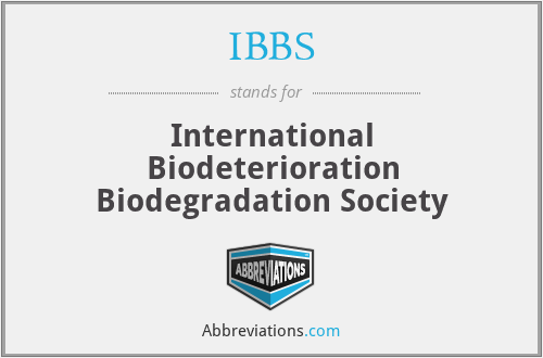 IBBS - International Biodeterioration Biodegradation Society