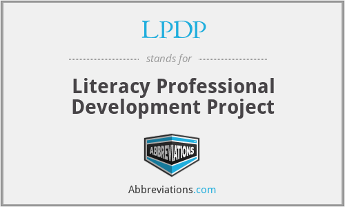 LPDP - Literacy Professional Development Project