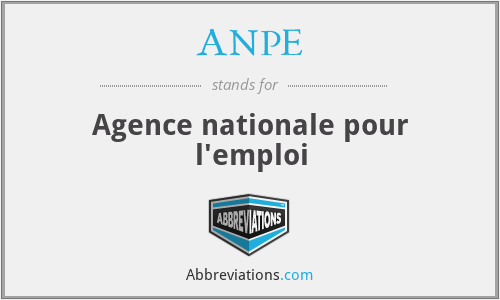 ANPE - Agence nationale pour l'emploi