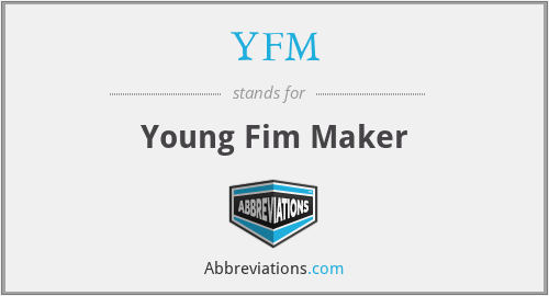 YFM - Young Fim Maker