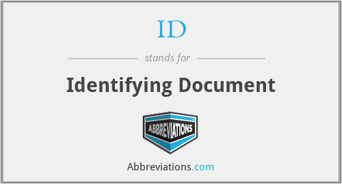 ID - Identifying Document