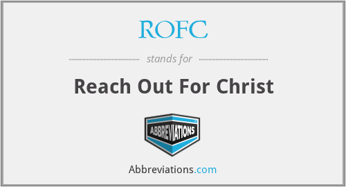 ROFC - Reach Out For Christ